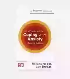 An Introduction to Coping with Anxiety  